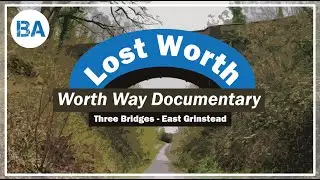 Lost Worth (Worth Way Documentary) - The British Ace