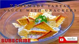 HOMEMADE TARTAR SAUCE RECIPE