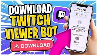 Twitch Viewer Bot | Increasing Viewers | Download Link! 2023