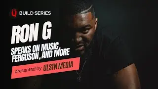 Ron G FULL Interview|| ULSTN Media 