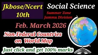 Non federal countries on world map jkbose class 10th 2026 | unitary countries on world map jkbose 10
