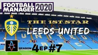 FM20 - Leeds United S4 Ep7: Potential Giant Killing - Football Manager 2020 Let's Play