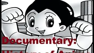 Documentary: History of Anime Part 2 of 4