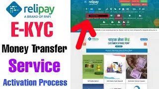 Rnfi Relipay E-KYC Money Transfer Service Activation process
