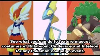 A Request To Reveal Official Pokemon Mascot Costumes Of Rillaboom, Cinderace, and Inteleon