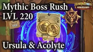 Ursula Windfury & Acolyte of N'zoth (Week 4 Day 3) : lvl 220 Mythic Boss Rush : Mercenaries