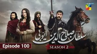 Sultan Salahuddin Ayyubi Season 2 Episode 100 |3rd Review | - 13 January 2026 - HUM TV Drama