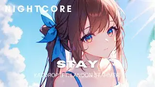Nightcore - Stay