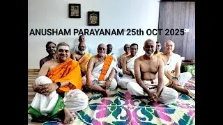 VEDA PARAYANAM - ANUSHAM - OCTOBER 2025