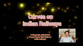#Indian #Railways #Curves #setting out #railway - V.Thiagarajan,IRSE(Rtd.)