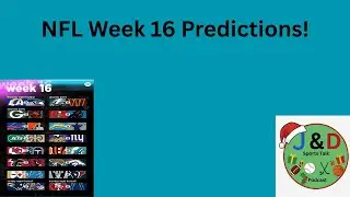 My NFL Week 16 Predictions!
