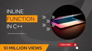 Inline function in C++ | Coding| CPP video tutorial.