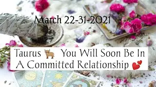 Taurus Love Reading March2021 They Want To Make Thing Right With You 💕