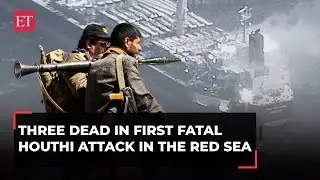 First fatal Houthi attack on Red Sea merchant ship 'True Confidence' claims&nbsp;three&nbsp;lives
