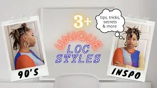 3 loc styles for short to medium length | detailed styling