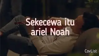 ariel noah - sekecewa itu cover by CovList/Cov.List (voice ariel character)