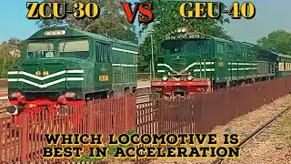 GEU-40 vs ZCU-30 which locomotive is best in Acceleration