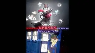 Medic Vs The Doctor