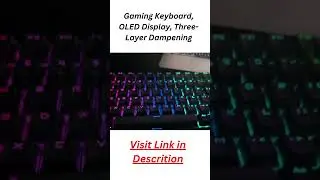 Gaming Keyboard, OLED Display, Three-Layer Dampening #amazon