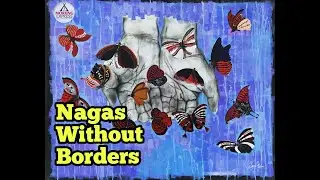 Nagas Without Borders