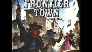 Extension FRONTIER TOWN, Shadows Of Brimstone: D&eacute;bo&icirc;tage - Unboxing
