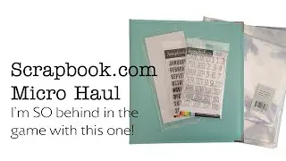 Scrapbook.com Micro Haul || Switching to a 9x12 Project Life album