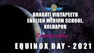 Equinox Day 23/09/2021 BVEMS - Kolhapur