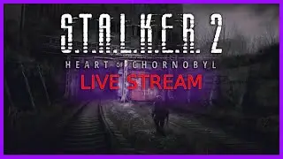STALKER 2 | Looting, Leveling, & Side Missions Gameplay Adventure 🌌💀