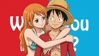 If Luffy and Nami played would you rather....