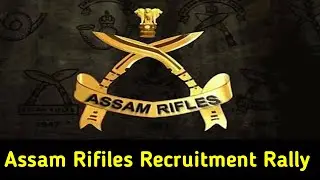 Assam Rifiles Recruitment Rally 2021 Updates || Defence Jobs Malayalam