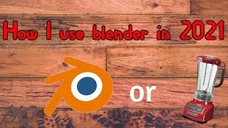 How I use Blender in 2021 (Video editing)