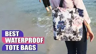 Best Selling Waterproof Tote Bags : Top Rated Waterproof Tote Bags On Amazon