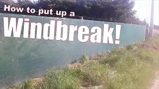How to put up a Wind Break / windbreak for lifestyle block