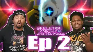 EDGE OF OUR SEATS FOR THIS MOMMA! skeleton knight in another world episode 2 reaction