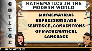 MATHEMATICAL EXPRESSIONS AND SENTENCE, CONVENTIONS OF MATHEMATICAL LANGUAGE