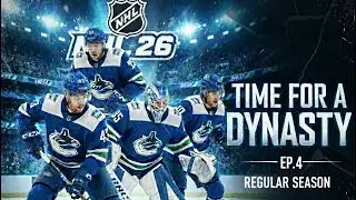 Vancouver Canucks Franchise Mode-Time For A Dynasty 