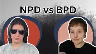BPD VS OVERT NPD WHOS LOUDER?