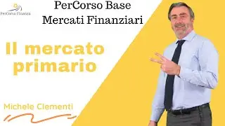 Il mercato primario