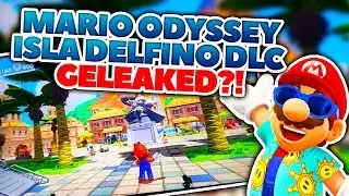 Mario Odyssey ISLA DELFINO DLC GELEAKED!?
