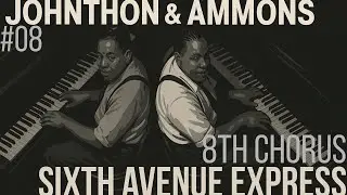 08. Sixth Avenue Express - 8th Chorus (Looped 30 times)