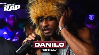 [EXCLU] Danilo - Chill #PlanèteRap