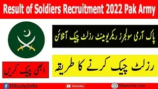 Result of Soldiers Recruitment 2022 Pak Army