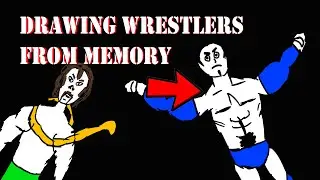 Drawing WWE Wrestlers from Memory