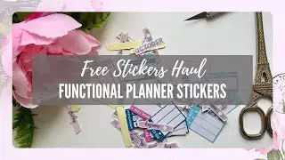 FREE PRINTABLE STICKERS HAUL - Functional Planner Stickers Free
