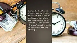 24 Hour Bail Bonds: Your Emergency Support System