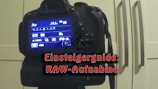 Raw-Aufnahme einstellen (Canon, EOS700D, 750D, 600D,650D Tutorial Deutsch)