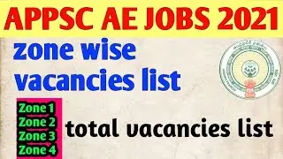 zone wise vacancies list // APPSC AE 2021 //  ఏ zone లో ఎన్ని posts ఉన్నాయి // #examsworldwide