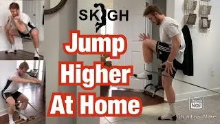 Jump Higher At Home!!