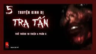 r/nosleep | HỖN LOẠN v&agrave; TUYỆT VỌNG | THỬ TH&Aacute;CH 10 triệu đ&ocirc; [Phần 5] | Bạn Sợ &Agrave;