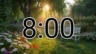 8-Minute Garden Serenity Timer &ndash; Relaxing Realistic Countdown with Blooming Nature